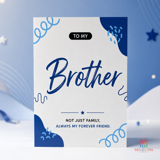 To My Brother greeting card with blue and white design and heartfelt brotherhood message