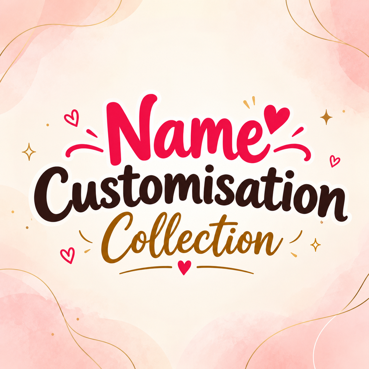Name Customisation