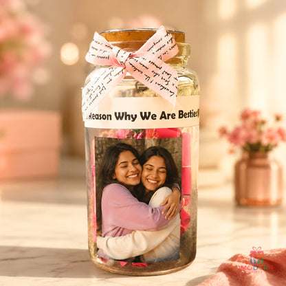 Personalized Reasons Why We Are Besties gift jar with friendship notes and best friend photo, perfect for gifting