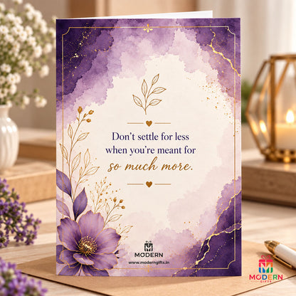 You Deserve Better Greeting Card