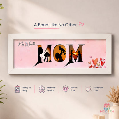 Mom Frame