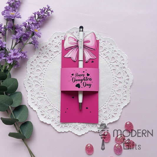 Daughter's Day Pen